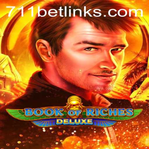 Discover the Thrills of Book of Riches Deluxe with 711bet