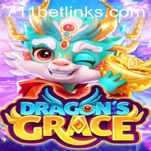 Exploring the World of DragonsGrace and the Excitement of 711bet