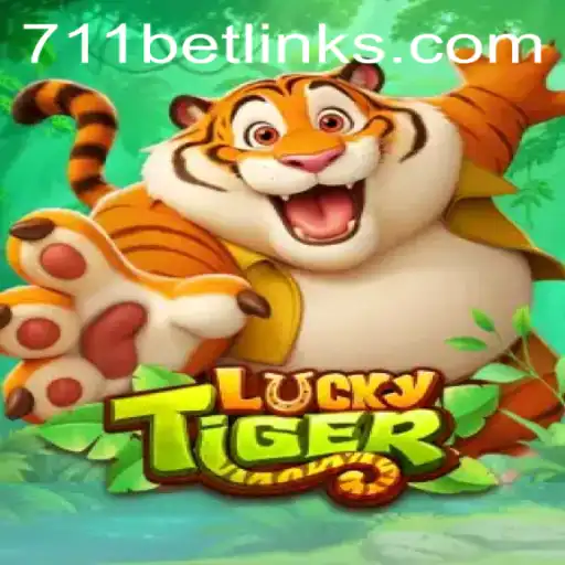 LuckyTiger: A Thrilling Adventure with 711bet