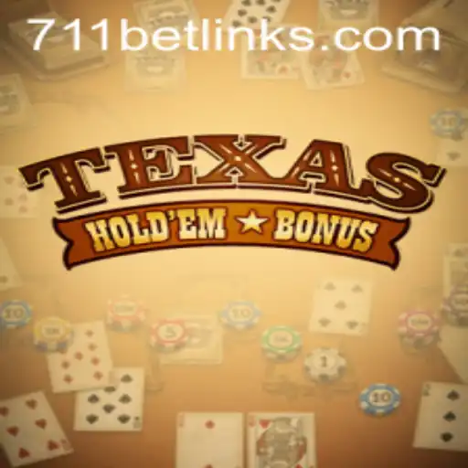 Discovering the Thrills of Texas Hold'em Bonus at 711bet