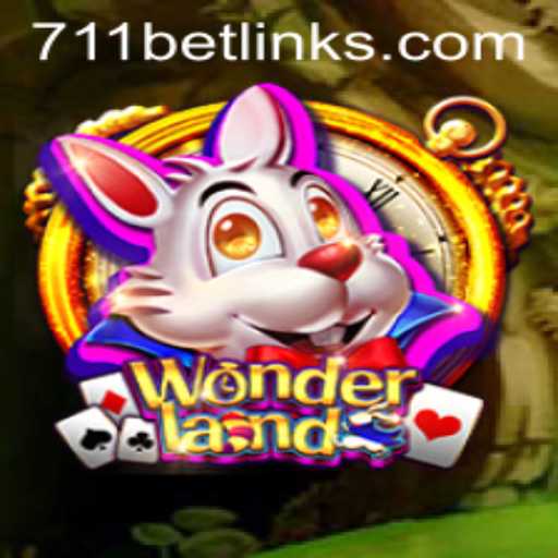 Wonderland: A Journey Through a Mystical Game and Its Connection to 711bet